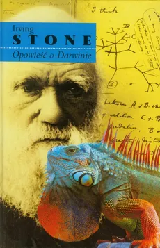 Opowieść o Darwinie - Irving Stone