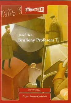 Bruliony Profesora T. - Józef Hen