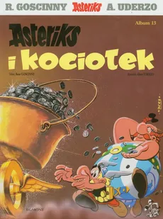 Asteriks i Obeliks Asteriks i kociołek Tom 13 - Outlet - Rene Goscinny