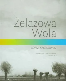 Żelazowa Wola - Outlet - Adam Kaczkowski