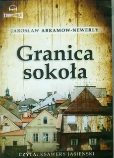 Granica Sokoła - Jarosław Abramow-Newerly