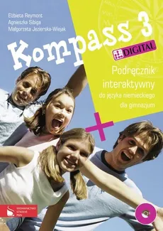 Kompass 3 Digital Podręcznik interaktywny do języka niemieckiego dla gimnazjum - Małgorzata Jezierska-Wiejak, Elżbieta Reymont, Agnieszka Sibiga