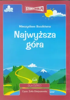 Najwyższa góra - Mieczysława Buczkówna