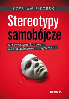Stereotypy samobójcze - Outlet - Czesław Sikorski