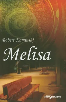 Melisa - Robert Kamiński