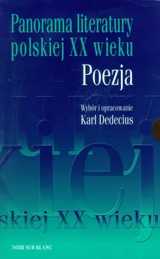 Panorama literatury polskiej XX wieku Poezja Tom 1-2 - Outlet - Karl Dedecius