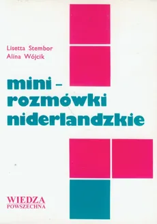 Minirozmówki niderlandzkie - Outlet - Lisetta Stembor, Alina Wójcik