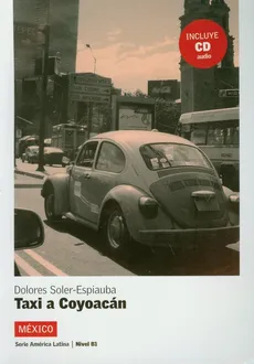 Taxi a Coyoacan + CD - Dolores Soler-Espiauba