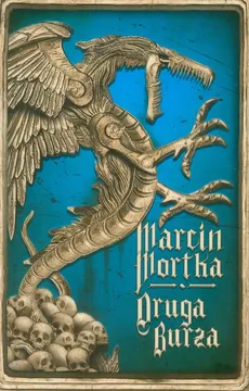 Druga Burza - Marcin Mortka