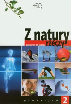 Z natury rzeczy 2 Podręcznik - Outlet - Anna Kłyś, Monika Tuleja