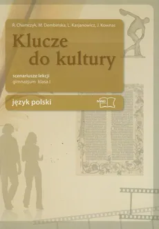 Klucze do kultury 1 Język polski Scenariusze lekcji