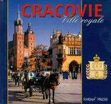 Cracovie Ville royale - Elżbieta Michalska