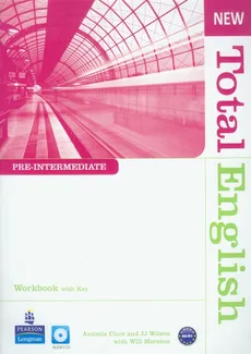 New Total English Pre-Intermediate Workbook with CD - Antonia Clare, Will Moreton