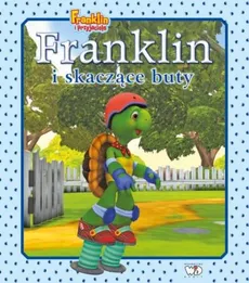 Franklin i skaczące buty - Outlet - Paulette Bourgeois