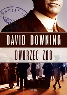 Dworzec ZOO - David Downing