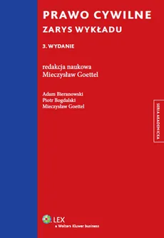 Prawo cywilne Zarys wykładu - Mieczysław Goettel, Piotr Bogdalski, Adam Bieranowski