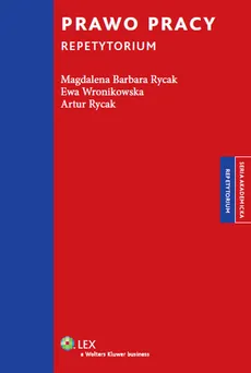 Prawo pracy Repetytorium - Outlet - Artur Rycak, Rycak Magdalena Barbara, Ewa Wronikowska