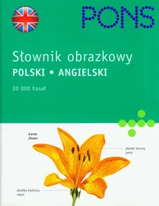 PONS Słownik obrazkowy polski angielski - Ariane Archambault, Jean-Claude Corbeil