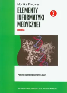 Elementy informatyki medycznej część 2 z płytą CD - Outlet - Monika Piwowar