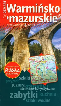 Warmińsko-mazurskie przewodnik + atlas - Ewa Lodzińska, Waldemar Wieczorek