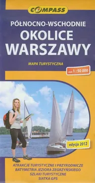Północno wschodnie okolice Warszawy mapa turystyczna 1:50 000 - Outlet