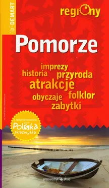 Pomorze przewodnik + atlas - Ewa Lodzińska, Waldemar Wieczorek