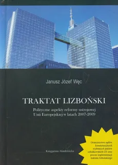 Traktat Lizboński - Węc Janusz Józef
