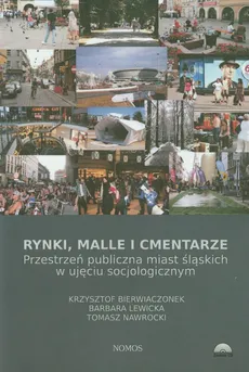 Rynki malle i cmentarze - Outlet - Krzysztof Bierwiaczonek, Barbara Lewicka, Tomasz Nawrocki
