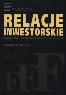 Relacje inwestorskie - Outlet - Danuta Dziawgo