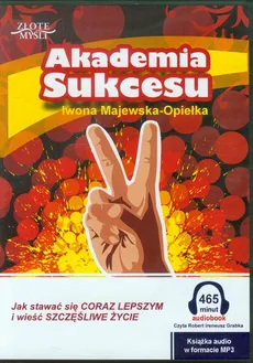 Akademia Sukcesu - Iwona Majewska-Opiełka