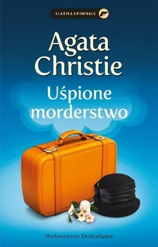 Uśpione morderstwo - Agata Christie