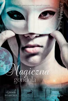 Magiczna Gondola - Eva Voller