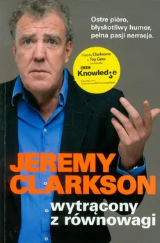 Wytrącony z równowagi - Jeremy Clarkson