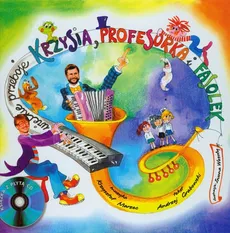 Wielkie przeboje Krzysia Profesorka i Fasolek + CD - Andrzej Grabowski