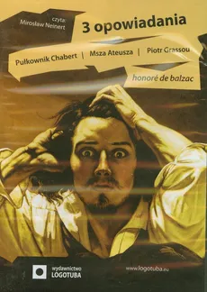 3 opowiadania - Honore Balzac