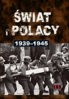 Świat i Polacy 1939-1945 - Outlet