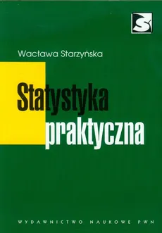 Statystyka praktyczna - Outlet - Wacława Starzyńska
