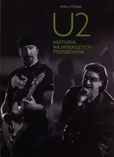 U2 Historie największych utworów - Outlet - Niall Stokes