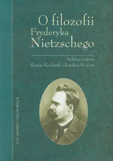 O filozofii Fryderyka Nietzschego