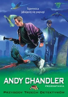 Tajemnica jąkającej się papugi Tom 2 - Andy Chandler
