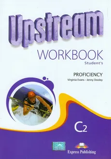 Upstream Proficiency C2 Workbook - Jenny Dooley, Virginia Evans