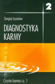 Diagnostyka karmy 2 część 1 - Outlet - Siergiej Łazariew