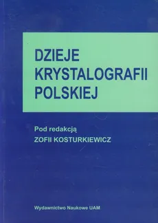 Dzieje krystalografii polskiej - Outlet