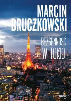 Bezsenność w Tokio - Outlet - Marcin Bruczkowski