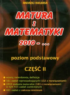 Matura z matematyki 2010-... Poziom podstawowy część 2 - Andrzej Kiełbasa