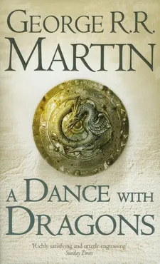 Song of Ice and Fire 5 Dance With Dragons - George R.R. Martin