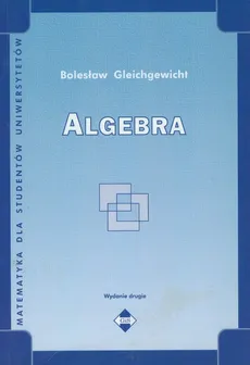 Algebra - Bolesław Gleichgewicht