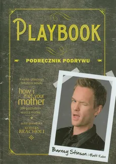 Playbook Podręcznik podrywu - Matt Kuhn, Barney Stinson