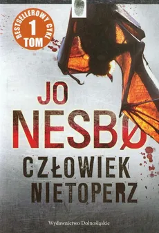 Człowiek nietoperz Tom 1 - Jo Nesbo