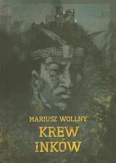 Krew Inków - Outlet - Mariusz Wollny
